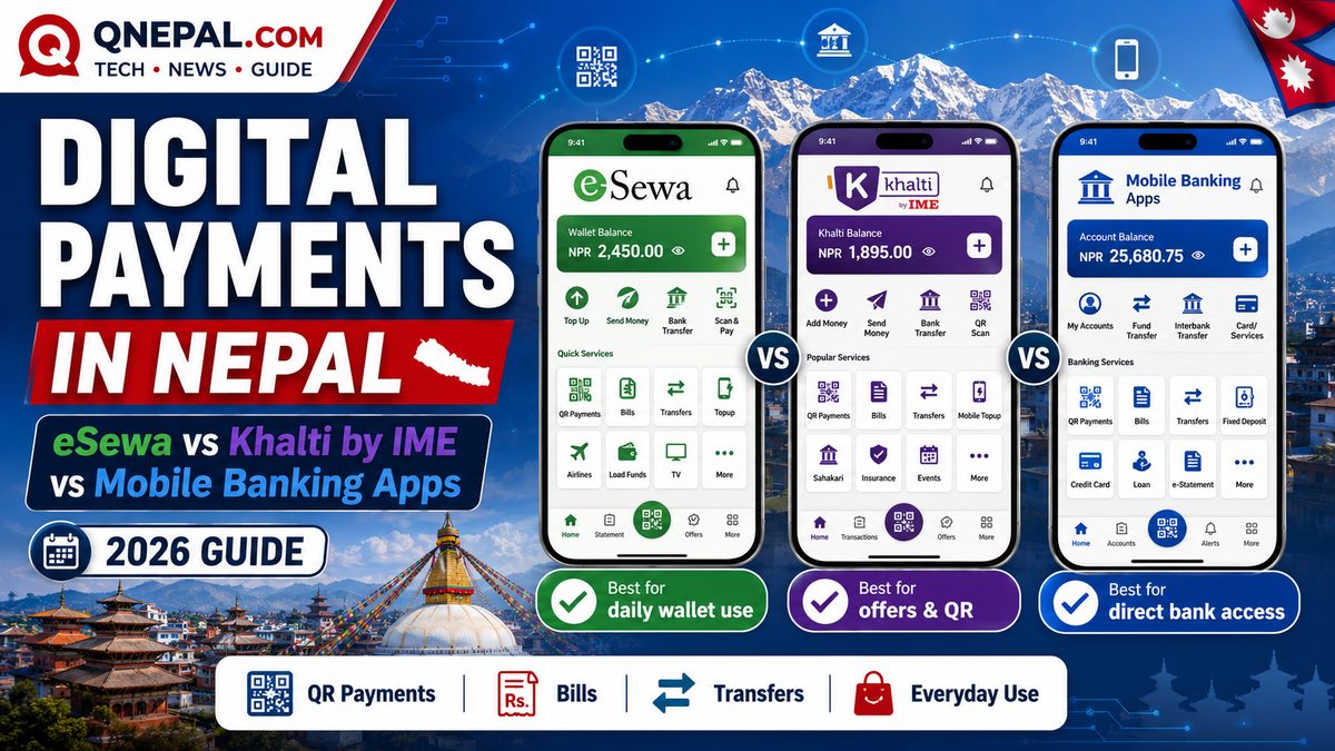 Digital Payments in Nepal: eSewa vs Khalti by IME vs Mobile Banking Apps (2026 Guide)